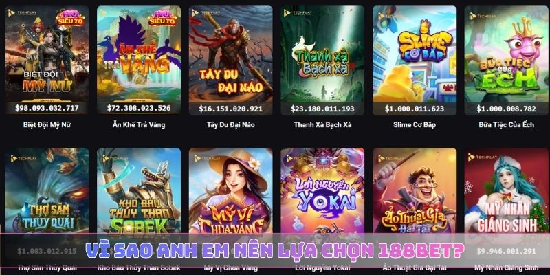 Vì sao anh em nên lựa chọn 188BET?
