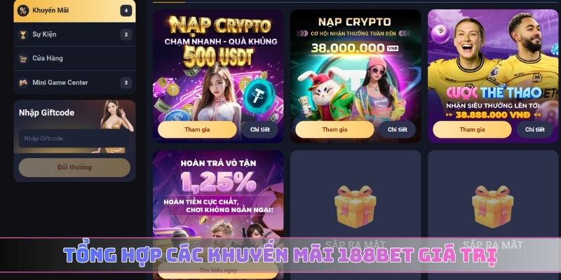 Tổng hợp các khuyến mãi 188BET giá trị