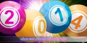 cách soi cầu lô đề miền Bắc