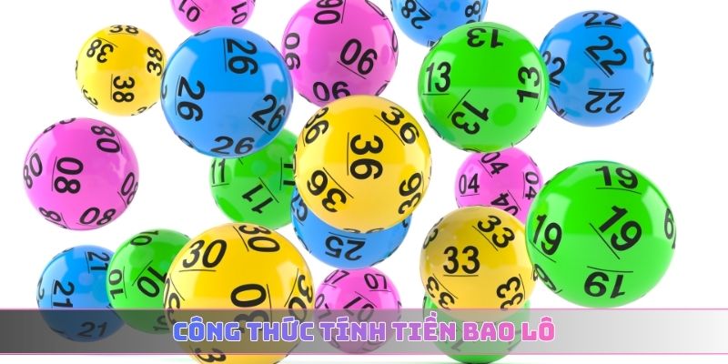 công thức tính tiền bao lô