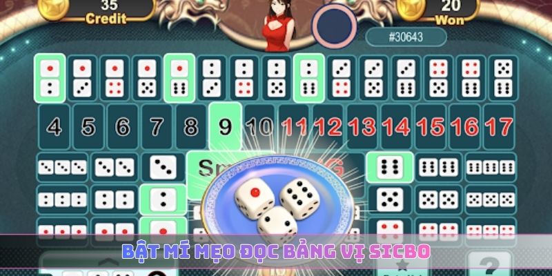 Bật mí mẹo đọc bảng vị Sicbo